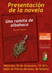 Cartel de la Presentación de la Novela "Una Ramita de Albahaca"
